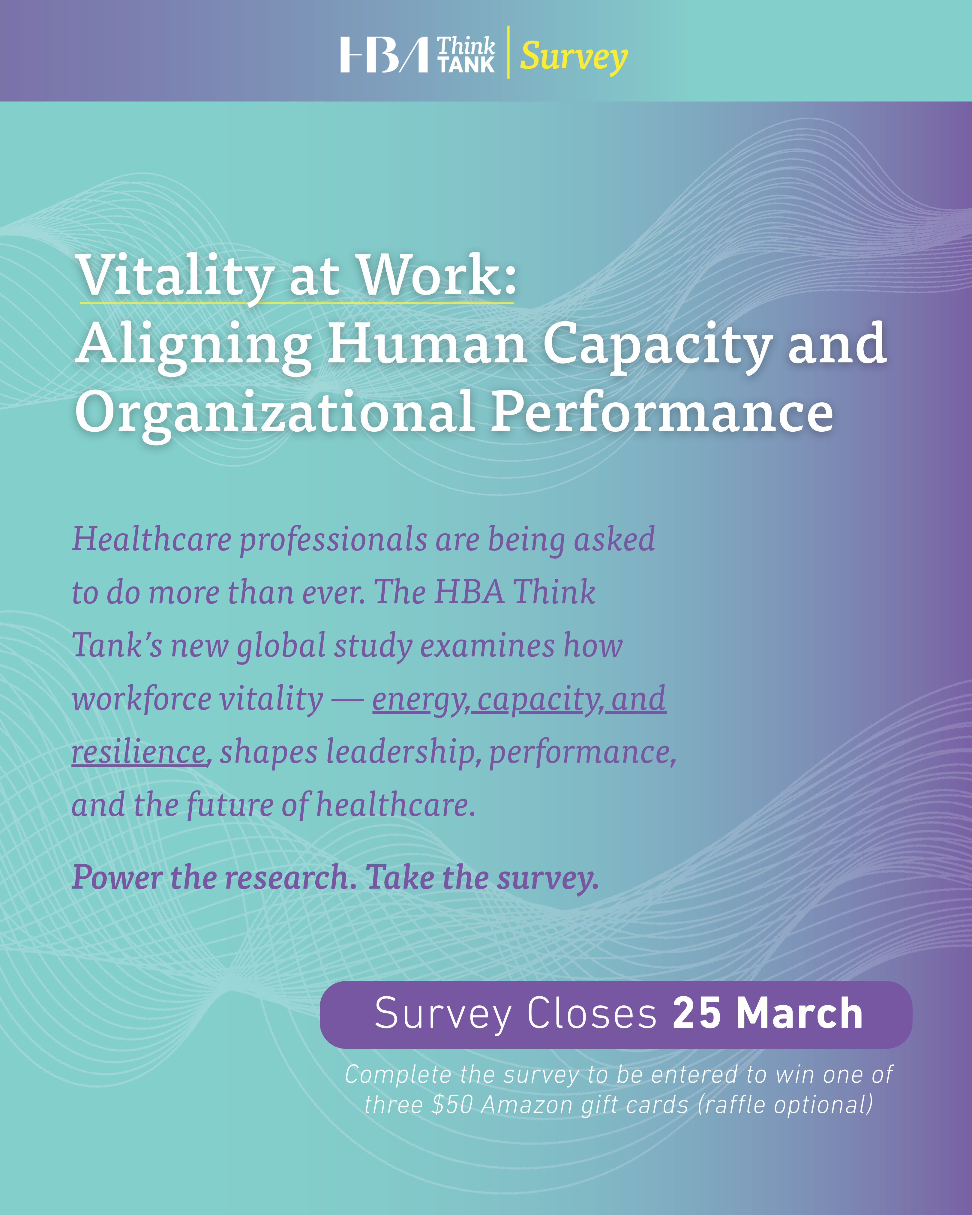 Graphic providing details about the HBA Think Tank Survey on a purple and teal gradient background